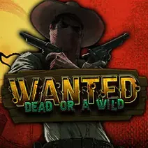 Wanted Dead or a Wild machine à sous